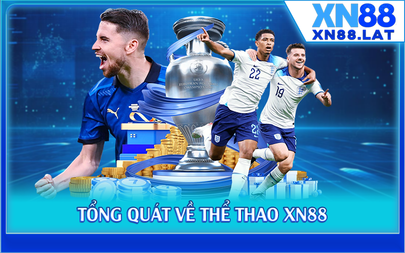Tổng quát về thể thao XN88